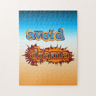 Avoid Drama Jigsaw Puzzle