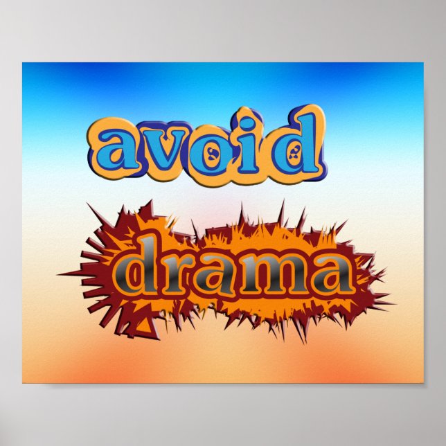 Avoid Drama Poster (Front)