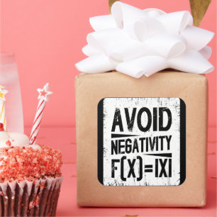 Avoid Negativity Absolute Value Equation Joke Square Sticker