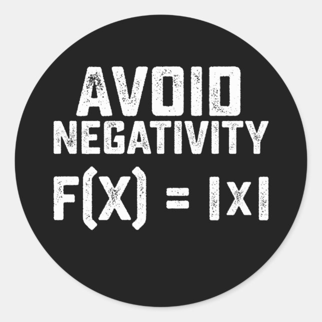 Avoid Negativity Funny Math Equation Classic Round Sticker (Front)