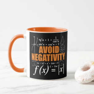 Avoid Negativity Funny Math Mathematician Teacher Mug