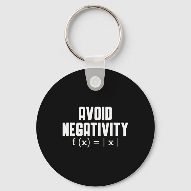 Avoid Negativity Funny Teacher Math Equation Quote Keychain (Front)