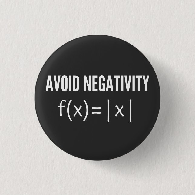 avoid negativity math equation 1 inch round button (Front)