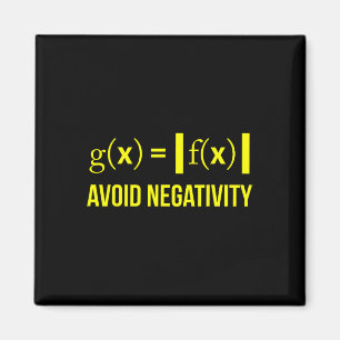Avoid Negativity Math Nerd Geek Student Teacher  Magnet