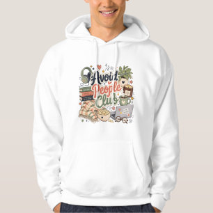Avoid People Club Cozy Introvert Vibes Hoodie