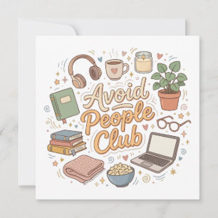 Avoid People Club Cozy Introvert Vibes Invitation