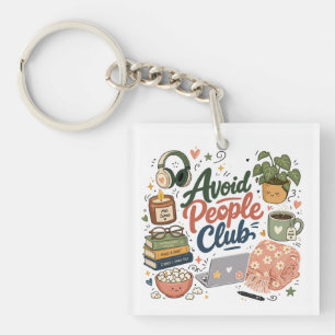 Avoid People Club Cozy Introvert Vibes Keychain