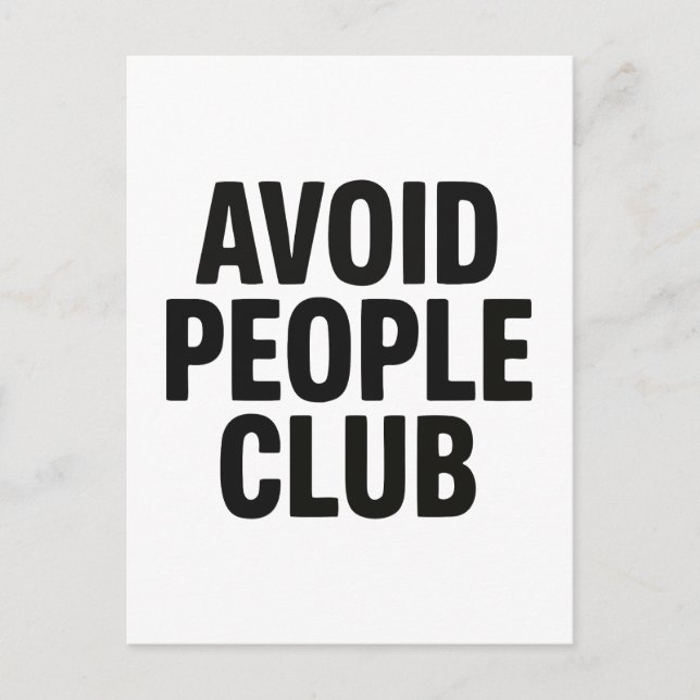 Avoid People Club Introvert Humour Statement Postcard (Front)