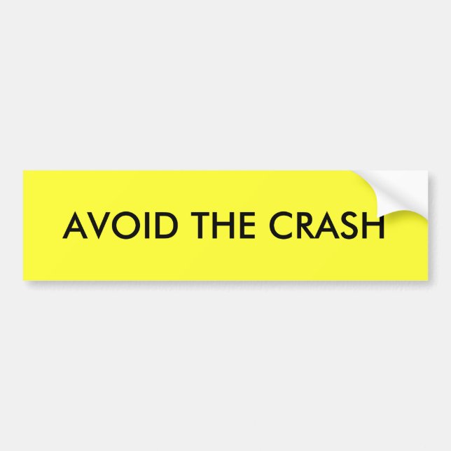 AVOID THE CRASH BUMPER STICKER (Front)
