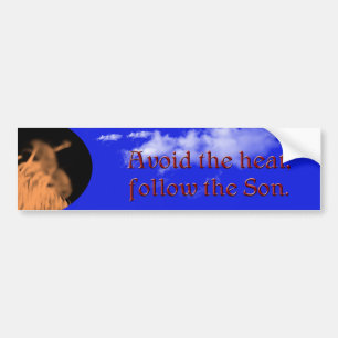 Avoid the heat - Bumper Sticker