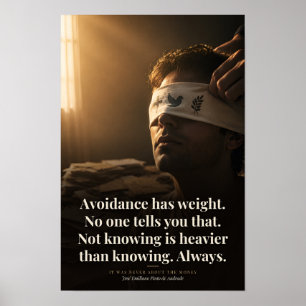 Avoidance Has Weight Book Quote Art Poster