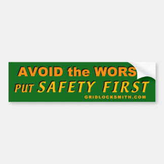 AvoidWorst-SafetyFirst Bumper Sticker