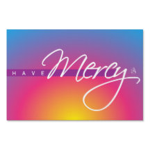 Avoir Mercy panneau de cour 36 x 24