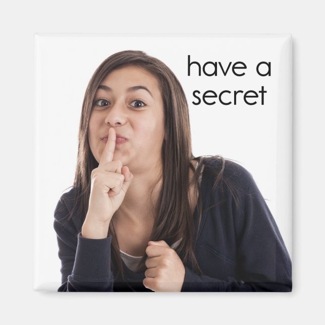 Avoir un aimant de réfrigérateur secret (Devant)