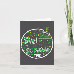 Aw It's A Saint Partrick Cruise Trip Family Reunio Card