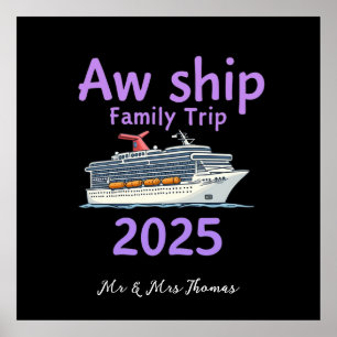 Aw Ship Family Trip 2025 Ultimate Cruise Adventure Poster