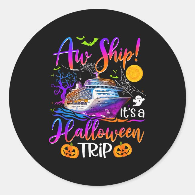 Aw Ship Halloween Family Cruise Crew Family Vacati Classic Round Sticker (Front)