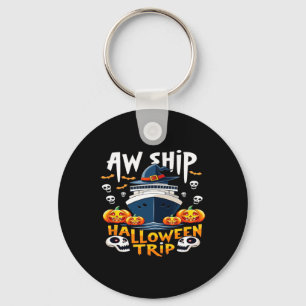 Aw Ship Halloween Trip Happy Halloween Spooky Pump Keychain
