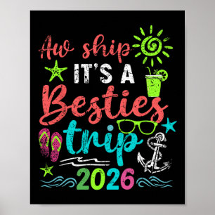 Aw Ship It’s A Girls Trip 2026 Cruise Vacation Poster