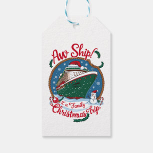 Aw Ship It's A Family Christmas Cruise Trip  Gift Tags
