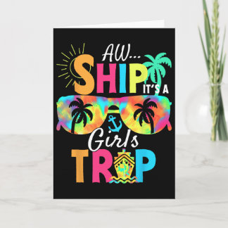Aw Ship! It's A Girls Trip Cruise 2025 Vacation Ma Card