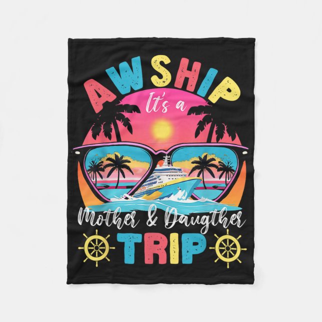 Aw Ship Its Mother &amp; Daughter Trip Retro Summe Fleece Blanket (Front)