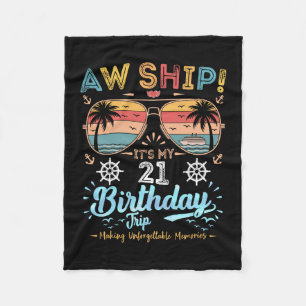 Aw Ship! It's My 21st Birthday Journey Fleece Blanket