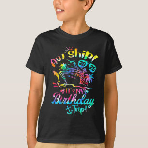 Aw Ship It's My Birthday Trip Cruise 2025 Summer V T-Shirt
