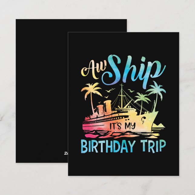 Aw Ship It's My Birthday Trip Holiday Card (Front/Back)