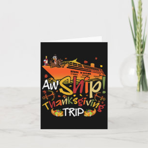 Aw Ship Thanksgiving Trip Cruise Matching Family V Card