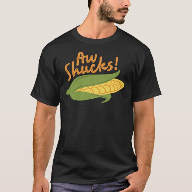 Aw Shucks Funny Corn Graphic Essential T-Shirt (Front)