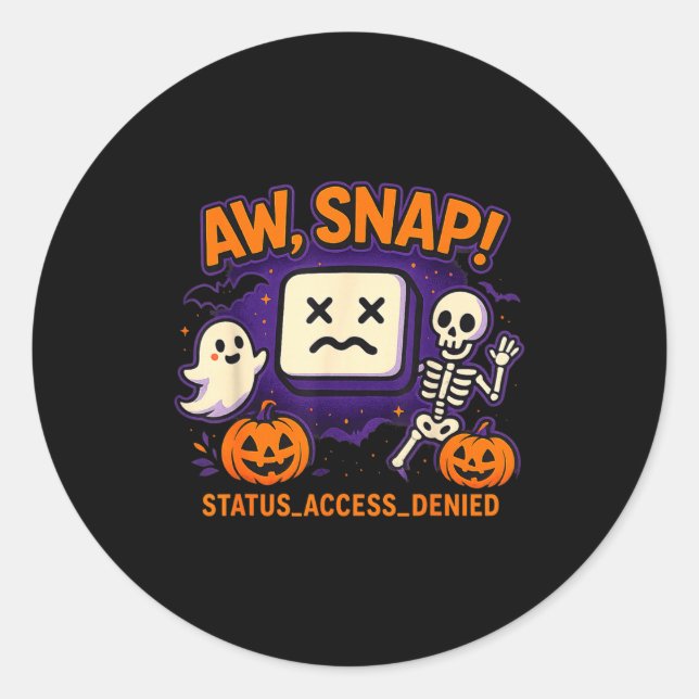 Aw snap spooky ghost skeleton pumpkin error classic round sticker (Front)