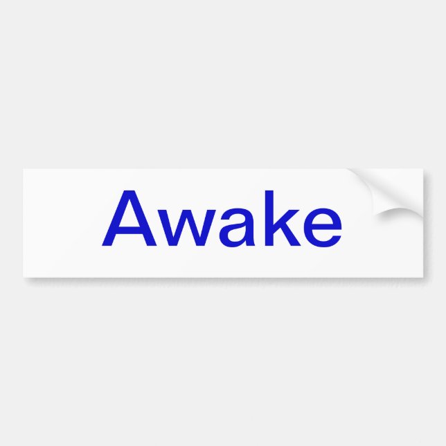 awake bumper sticker (Front)