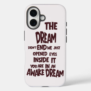 Awake Dream phone case 