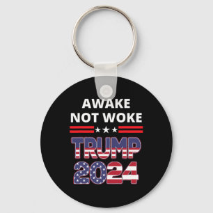 Awake Not Woke Trump Election Republican Save Amer Keychain