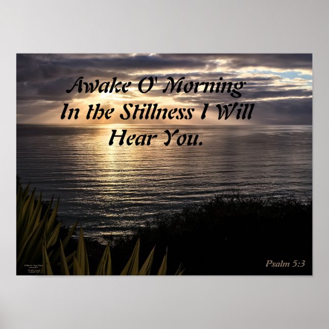 Awake O Morning Psalm 5:3 Sunrise  Matte Poster (Front)
