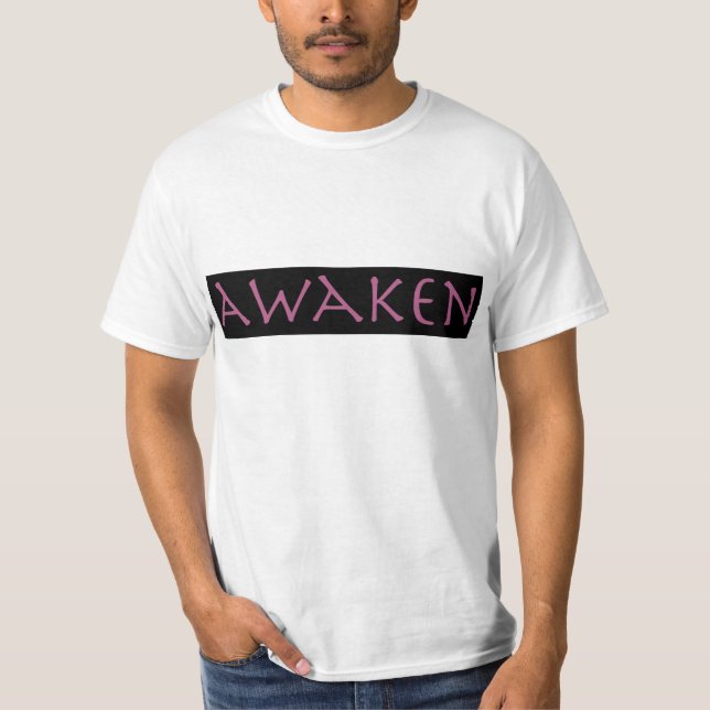AWAKEN Value T- Shirt (Front)