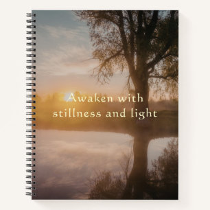 Awaken With Stillness and Light Zen Notebook