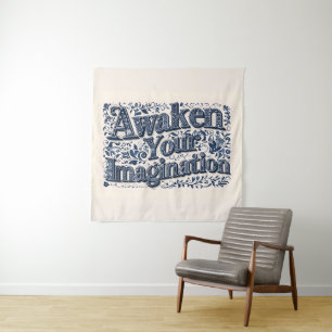 Awaken Your Imagination (Beige Background) Tapestry