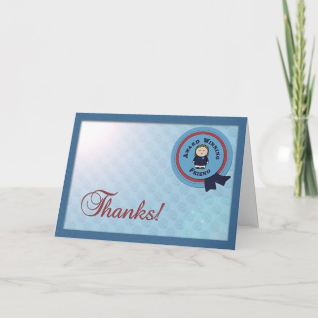Award Winning Friend Thank you  Card (Front)