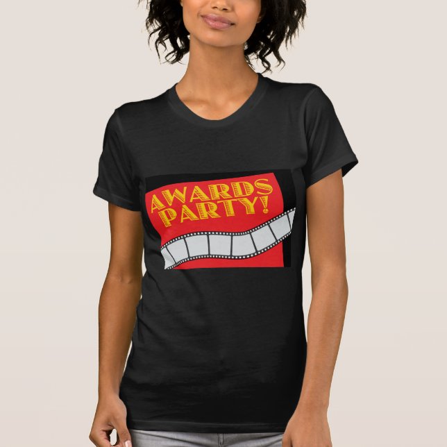 AWARDS PARTY T-Shirt (Front)