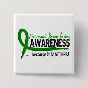 Awareness 2 Traumatic Brain Injury TBI Inch Square Button