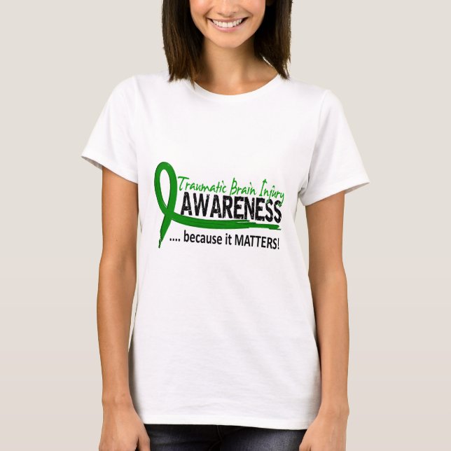 Awareness 2 Traumatic Brain Injury TBI T-Shirt (Front)