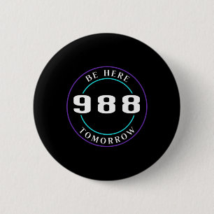 Awareness 988 - Suicide Prevention 2 Inch Round Button