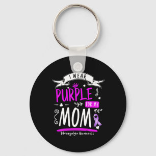 Awareness And Fibro Design I Wear Purple For Mom Keychain