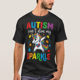 Awareness Autism Can'T Dim My Sparkle Cute Dabbing T-Shirt