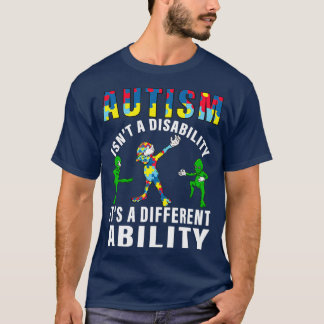 Awareness Autism isnx27t a disability itx27s a dif T-Shirt