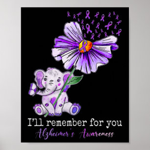 Awareness Cute Elephant I Will Remember For You 2 Poster
