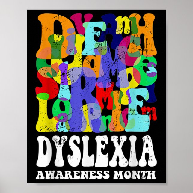 Awareness Dyslexia Learning Disability Dyslexic  Poster (Front)
