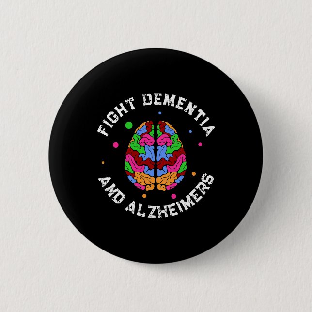 Awareness End Fight Dementia Heimers  2 Inch Round Button (Front)